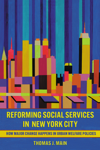 Cover image: Reforming Social Services in New York City 9781501783173
