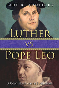 Cover image: Luther vs. Pope Leo 9781501804205