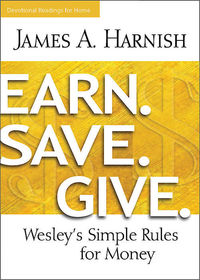 表紙画像: Earn. Save. Give. Devotional Readings for Home 9781501805073