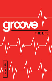 Omslagafbeelding: Groove: The Life Leader Guide 9781501809842