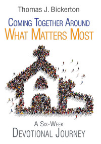 Cover image: Coming Together Around What Matters Most 9781501815096