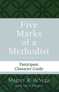 Omslagafbeelding: Five Marks of a Methodist: Participant Character Guide 9781501820267