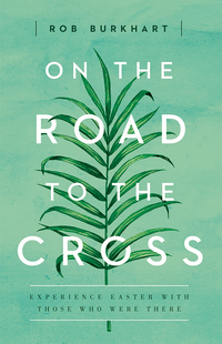 صورة الغلاف: On The Road to the Cross 9781501822643