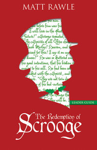 Imagen de portada: The Redemption of Scrooge Leader Guide 9781501823091
