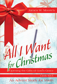 Omslagafbeelding: All I Want For Christmas Youth Study 9781501824258