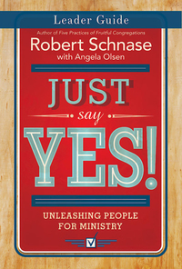 Cover image: Just Say Yes! Leader Guide 9781501825262