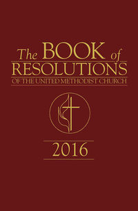 Imagen de portada: The Book of Resolutions of The United Methodist Church 2016