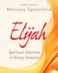 Cover image: Elijah - Women's Bible Study Participant Workbook 9781501838910