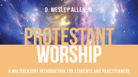 Cover image: Protestant Worship 9781501842658