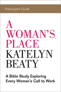 صورة الغلاف: A Woman's Place Participant Guide 9781501849008