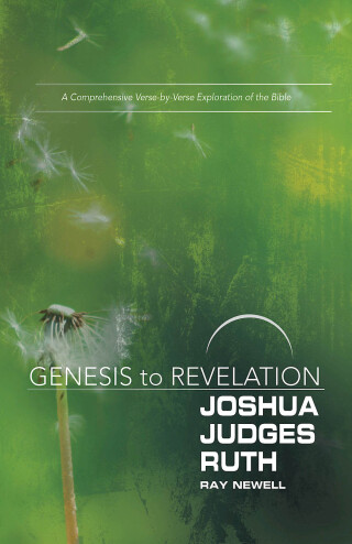 Cover image: Genesis to Revelation: Joshua, Judges, Ruth Participant Book 9781501855320