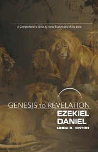 Omslagafbeelding: Genesis to Revelation: Ezekiel, Daniel Participant Book 9781501855771