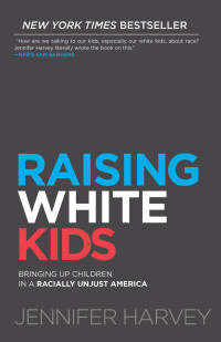 Cover image: Raising White Kids 9781501878077