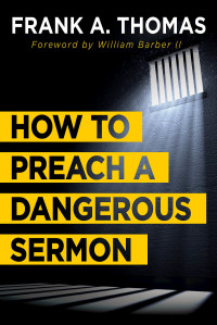 表紙画像: How to Preach a Dangerous Sermon 9781501856839