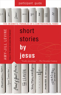 Imagen de portada: Short Stories by Jesus Participant Guide 9781501858161