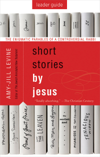 صورة الغلاف: Short Stories by Jesus Leader Guide 9781501858185