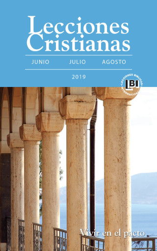 Cover image: Lecciones Cristianas libro del alumno trimestre de verano 2019