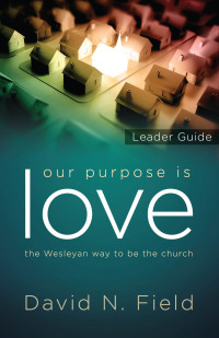 Cover image: Our Purpose Is Love Leader Guide 9781501868696