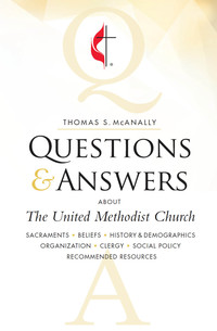 Imagen de portada: Questions & Answers About The United Methodist Church, Revised 9781501871139