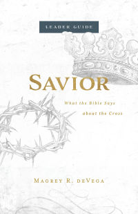 صورة الغلاف: Savior Leader Guide 9781501881015