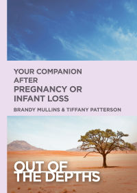 Imagen de portada: Out of the Depths: Your Companion after Pregnancy Or Infant Loss 9781501881367