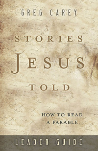 Imagen de portada: Stories Jesus Told Leader Guide 9781501884245