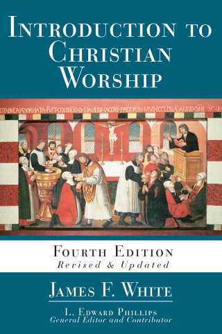 صورة الغلاف: Introduction to Christian Worship 4th edition 9781501884627