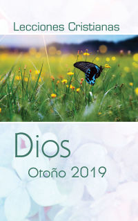 Imagen de portada: Lecciones Cristianas libro del alumno trimestre de otoo 2019