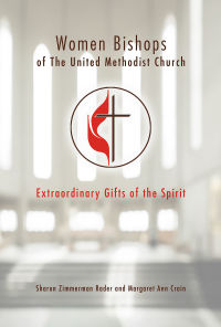 Imagen de portada: Women Bishops of The United Methodist Church 9781501886300