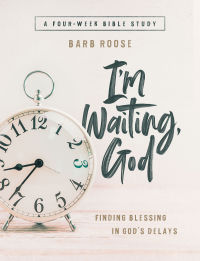 Imagen de portada: Im Waiting, God - Women's Bible Study Guide with Leader Helps 9781501888625