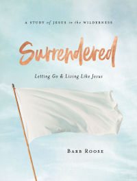 صورة الغلاف: Surrendered - Women's Bible Study Participant Workbook 9781501896286