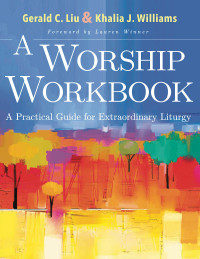 صورة الغلاف: A Worship Workbook 9781501896569