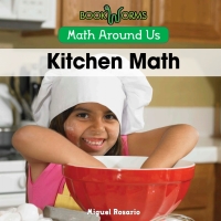 Imagen de portada: Kitchen Math 9781502601575