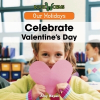 Imagen de portada: Celebrate Valentine's Day 9781502602367