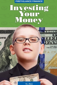 Imagen de portada: Investing Your Money 9781502601032