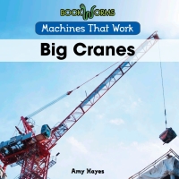 Imagen de portada: Big Cranes 9781502604033