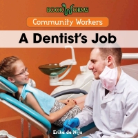Omslagafbeelding: A Dentist's Job 9781502604248