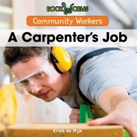 表紙画像: A Carpenter's Job 9781502604279