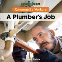 صورة الغلاف: A Plumber's Job 9781502604330