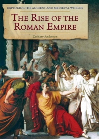 Omslagafbeelding: The Rise of the Roman Empire 9781502605726