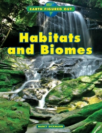 Imagen de portada: Habitats and Biomes