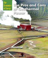 صورة الغلاف: The Pros and Cons of Geothermal Power