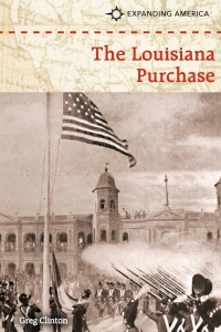 Cover image: The Louisiana Purchase