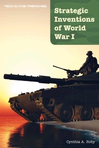 Cover image: Strategic Inventions of World War I