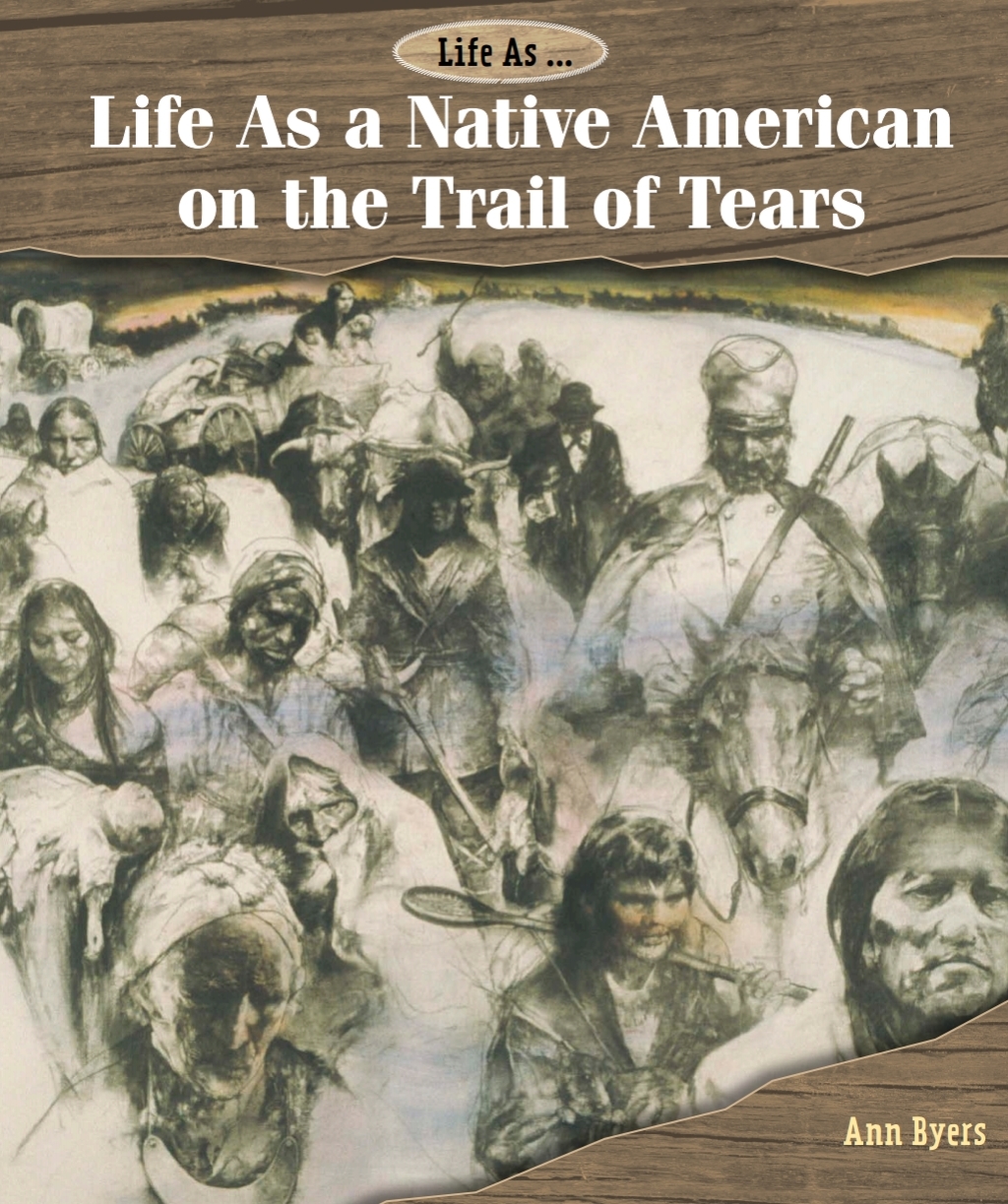 Life As a Native American on the Trail of Tears