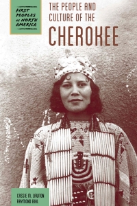 صورة الغلاف: The People and Culture of the Cherokee