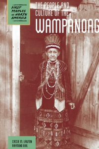 表紙画像: The People and Culture of the Wampanoag