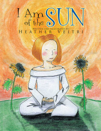 Cover image: I  Am of the Sun 9781503500464