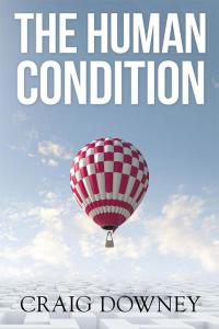 Cover image: The Human Condition 9781503501614