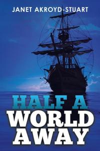 Cover image: Half a World Away 9781503501683